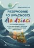Przewodnik po uważności dla dzieci